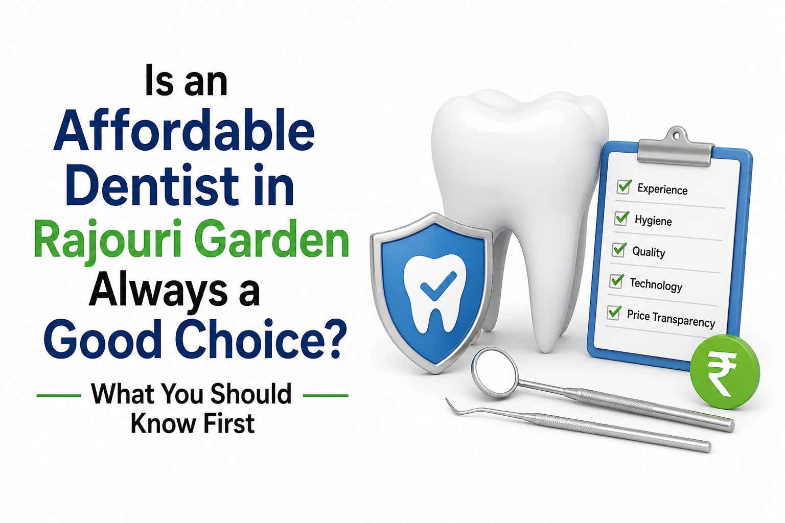 affordable-dentist-in-Rajouri-Garden