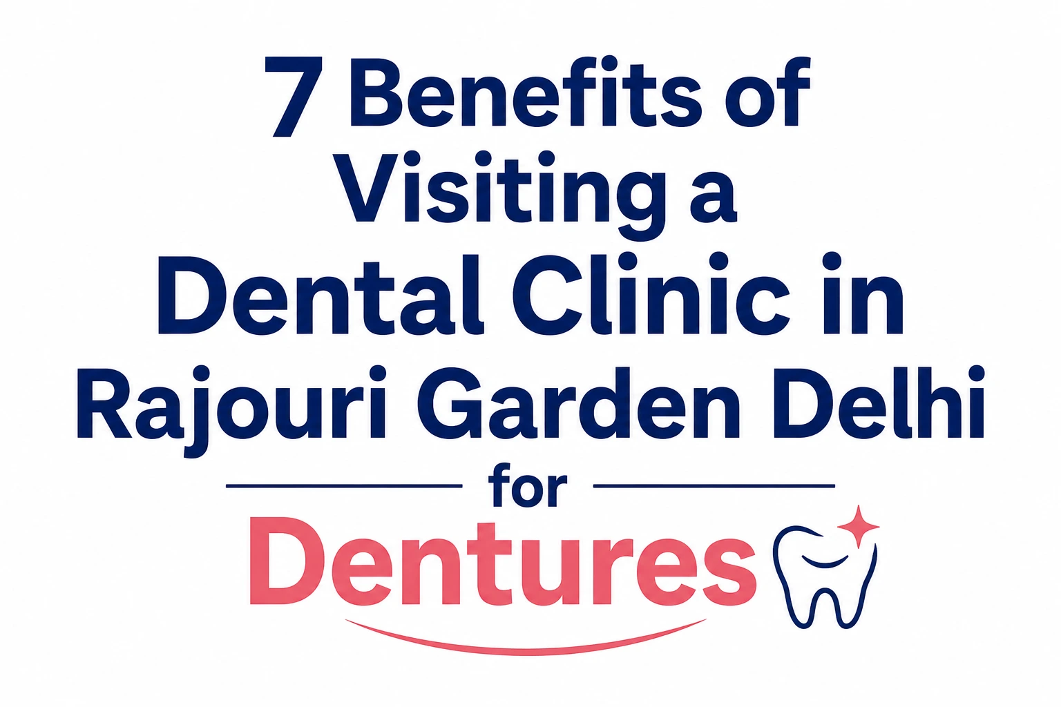 dental-clinic-in-Rajouri-Garden (1)